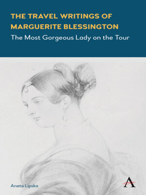 cover image of The Travel Writings of Marguerite Blessington